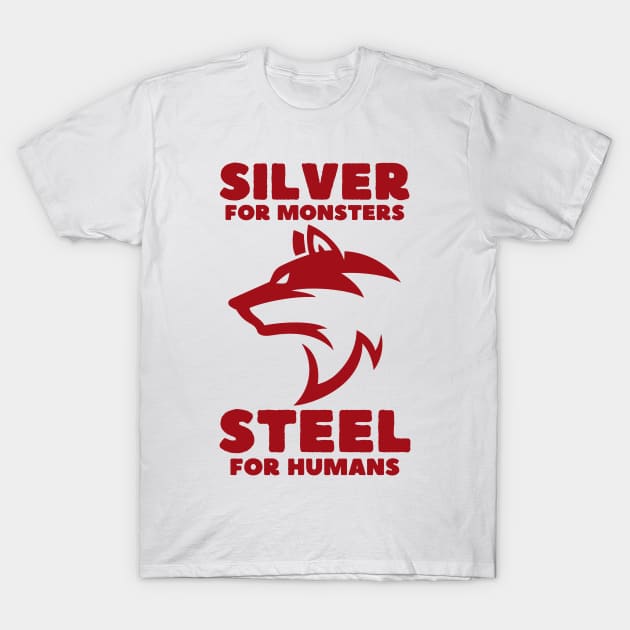 Wolf - Silver for Monsters - Steel for Humans - Red - Fantasy T-Shirt by Fenay-Designs